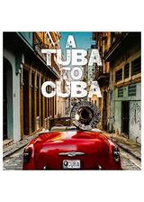 A Tuba to Cuba（原題）のポスター