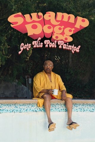 Swamp Dogg Gets His Pool Painted（原題）のポスター