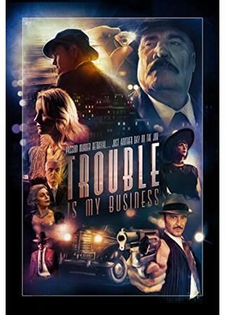 Trouble Is My Business（原題）のポスター