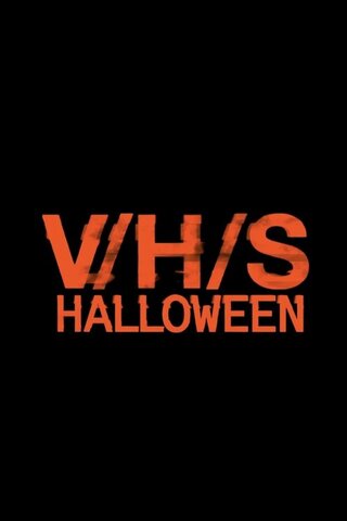 V/H/S/Halloween（原題）のポスター