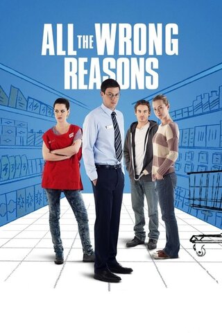 All the Wrong Reasons（原題）のポスター