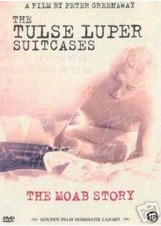The Tulse Luper Suitcases, Part 1: The Moab Story（原題）のポスター