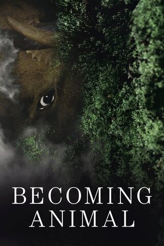 Becoming Animal（原題）のポスター