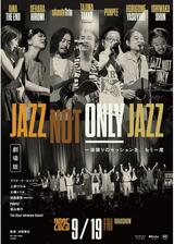 JAZZ NOT ONLY JAZZのポスター