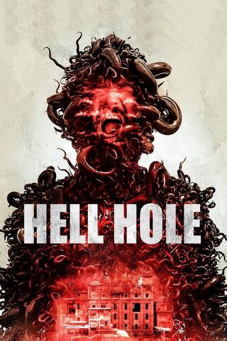 Hell Hole（原題）のポスター
