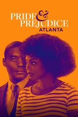 Pride & Prejudice: Atlanta（原題）のポスター