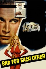 Bad for Each Other（原題）のポスター