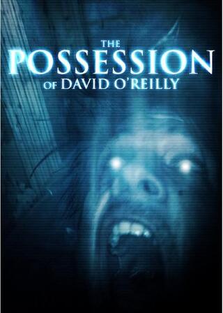 The Possession of David O'Reilly（原題）のポスター