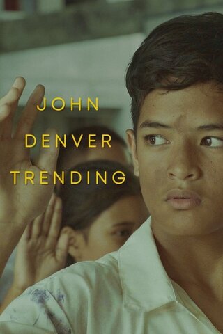 John Denver Trending（原題）のポスター