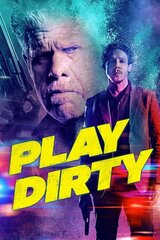 プレイ・ダーティーのポスター