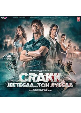 Crakk: Jeetega... Toh Jiyegaa（原題）のポスター