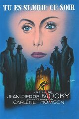 Tu es si jolie ce soir（原題）のポスター