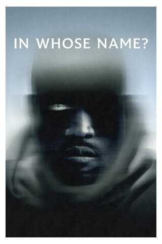 In Whose Name?(原題)のポスター
