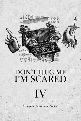 ドント・ハグ・ミー・アイム・スケアード４のポスター