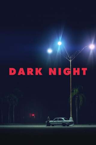 Dark Night（原題）のポスター