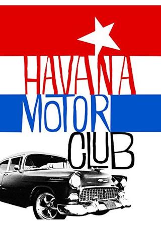 Havana Motor Club（原題）のポスター