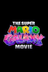 ザ・スーパーマリオギャラクシー・ムービーのポスター