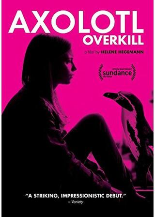 Axolotl Overkill（原題）のポスター