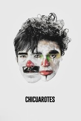 Chicuarotes（原題）のポスター