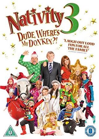 Nativity 3: Dude, Where's My Donkey?!（原題）のポスター