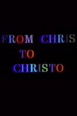 クリスからクリストへのポスター