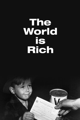The World Is Rich(原題)のポスター