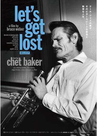 レッツ・ゲット・ロスト<4Kレストア>のポスター