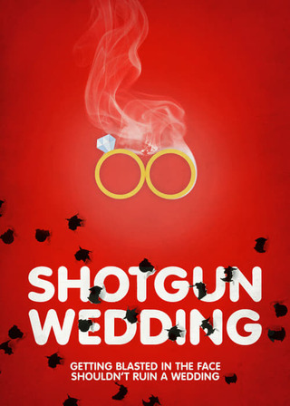 Shotgun Wedding(原題)のポスター