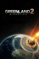 Greenland 2: Migration（原題）のポスター