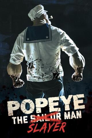 Popeye the Slayer Man（原題）のポスター