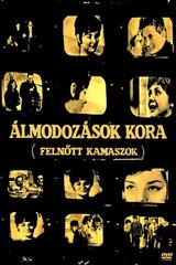 Álmodozások kora（原題）のポスター