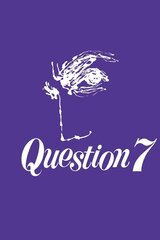 Question 7（原題）のポスター