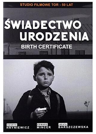 Swiadectwo urodzenia(原題)のポスター