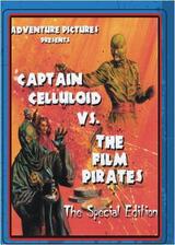 Captain Celluloid vs. the Film Pirates（原題）のポスター