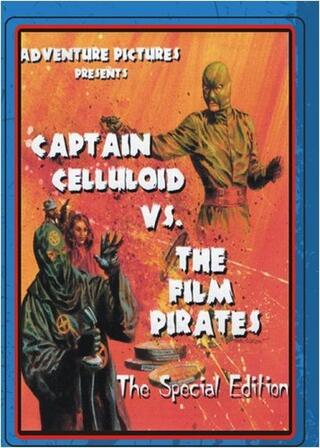 Captain Celluloid vs. the Film Pirates（原題）のポスター