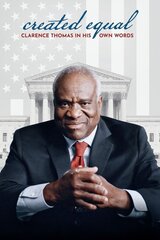 Created Equal: Clarence Thomas in His Own Words（原題）のポスター