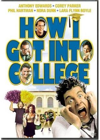 How I Got Into College (原題)のポスター