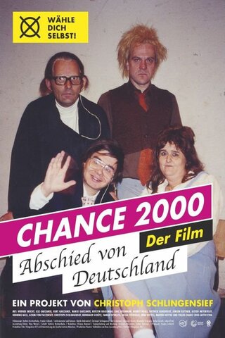 Chance 2000 - Abschied von Deutschland(原題)のポスター