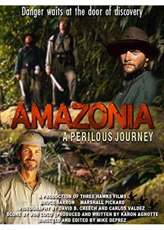 Amazonia: A Perilous Journey（原題）のポスター