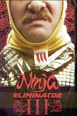 Ninja Eliminator 3: Guardian of the Dragon Medallion(原題)のポスター
