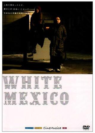 WHITE MEXICO ホワイト・メキシコのポスター