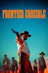 Frontier Crucible（原題）のポスター