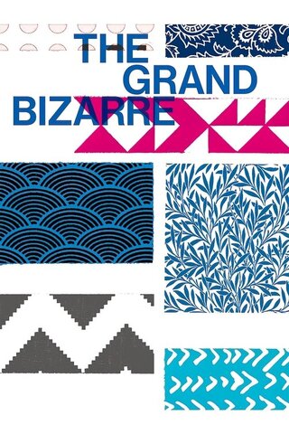 The Grand Bizarre（原題）のポスター