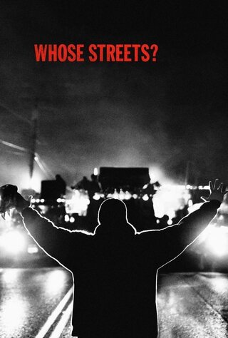 Whose Streets?（原題）のポスター