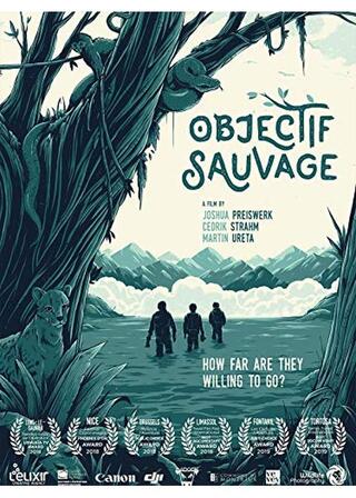 Objectif Sauvage（原題）のポスター