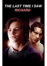 リチャードを最後に見た時のポスター