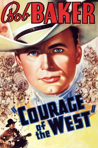 Courage of the West（原題）のポスター