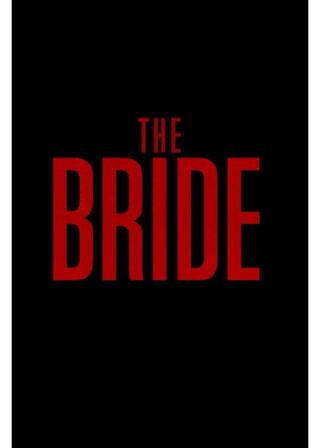 ザ・ブライドのポスター