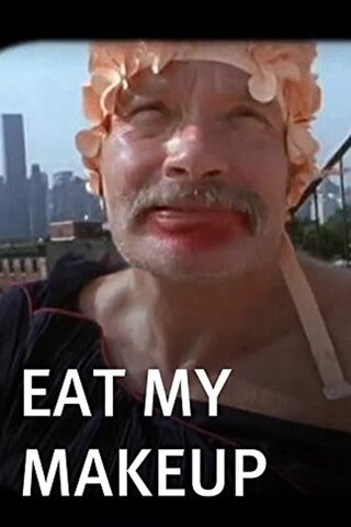 Eat My Makeup!（原題）のポスター