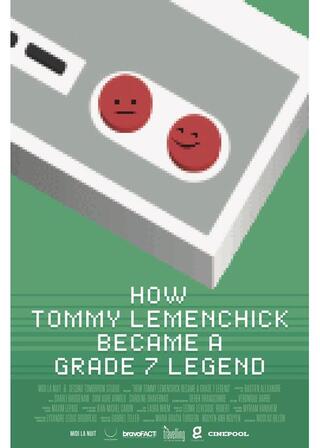 トミー・レメンチックが伝説の中学生になったワケのポスター